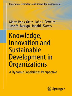 cover image of Knowledge, Innovation and Sustainable Development in Organizations